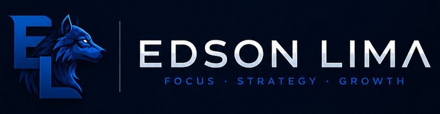 Edson Lima - Focus, Strategy, Growth